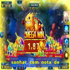 sonhar com nota de 5 reais jogo do bicho